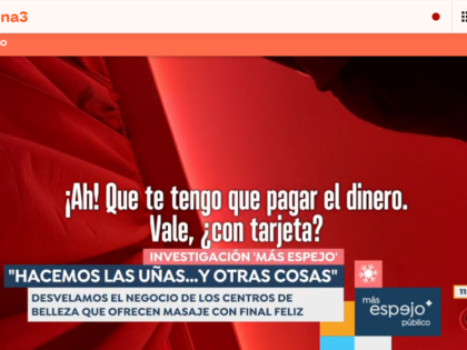 西班牙记者暗访马德里中心华人美甲美容店 暗藏色情按摩和卖淫